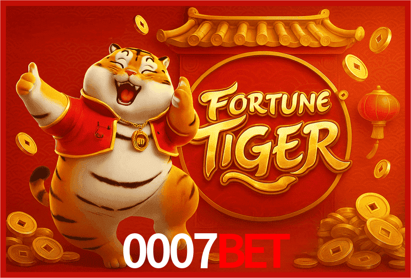 0007bet Fortune Tiger